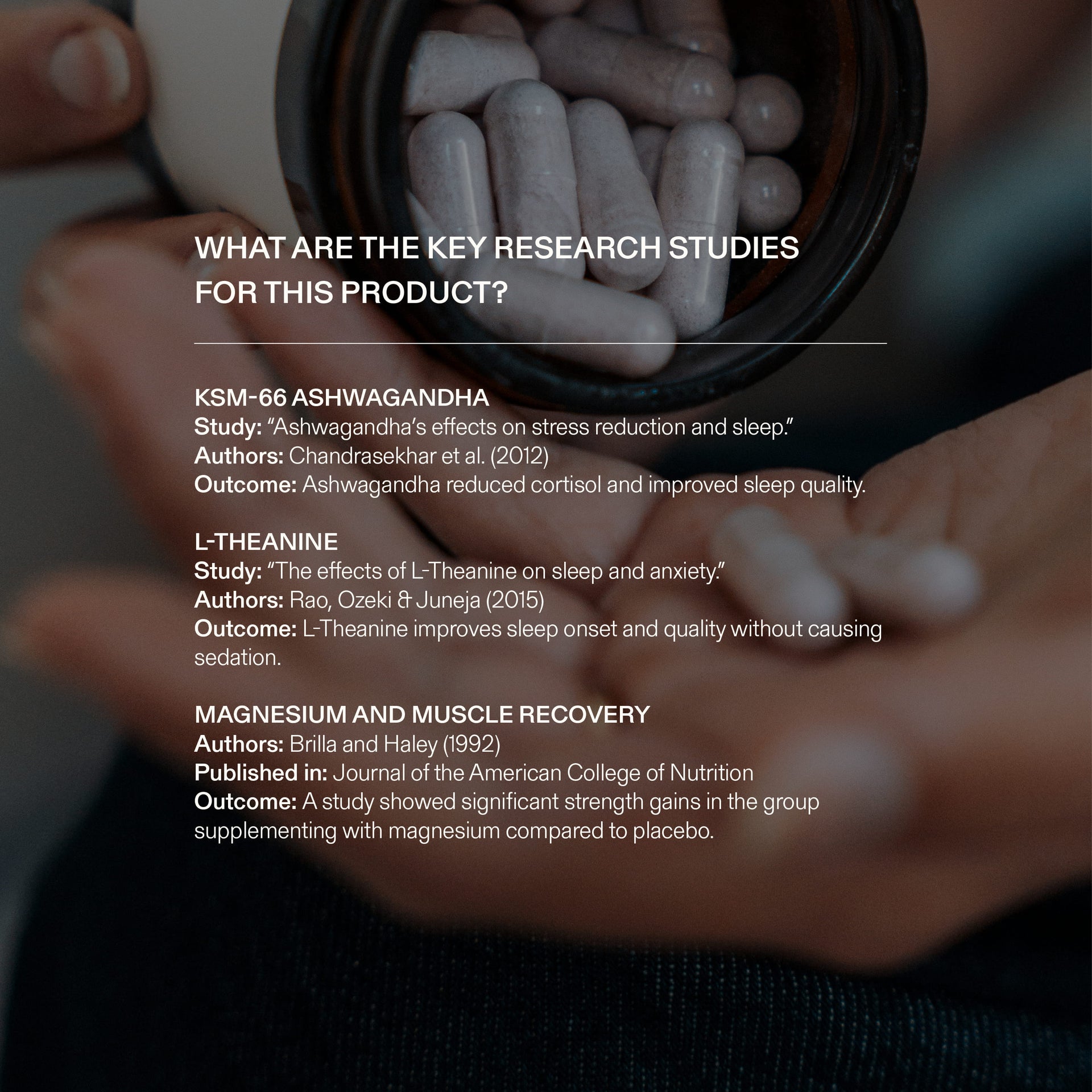 Hand holding a container of sleep supplements with text about research studies for Ashwagandha and Magnesium.